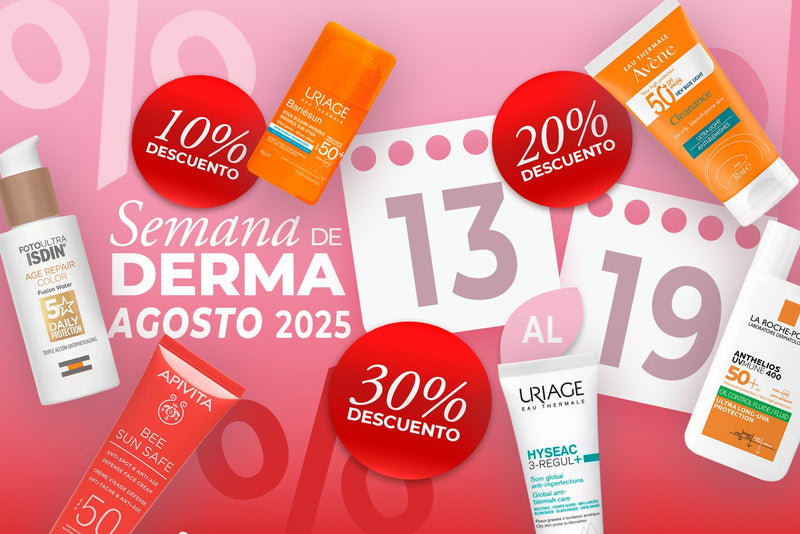 Ofertas, Semana de derma agosto 2025