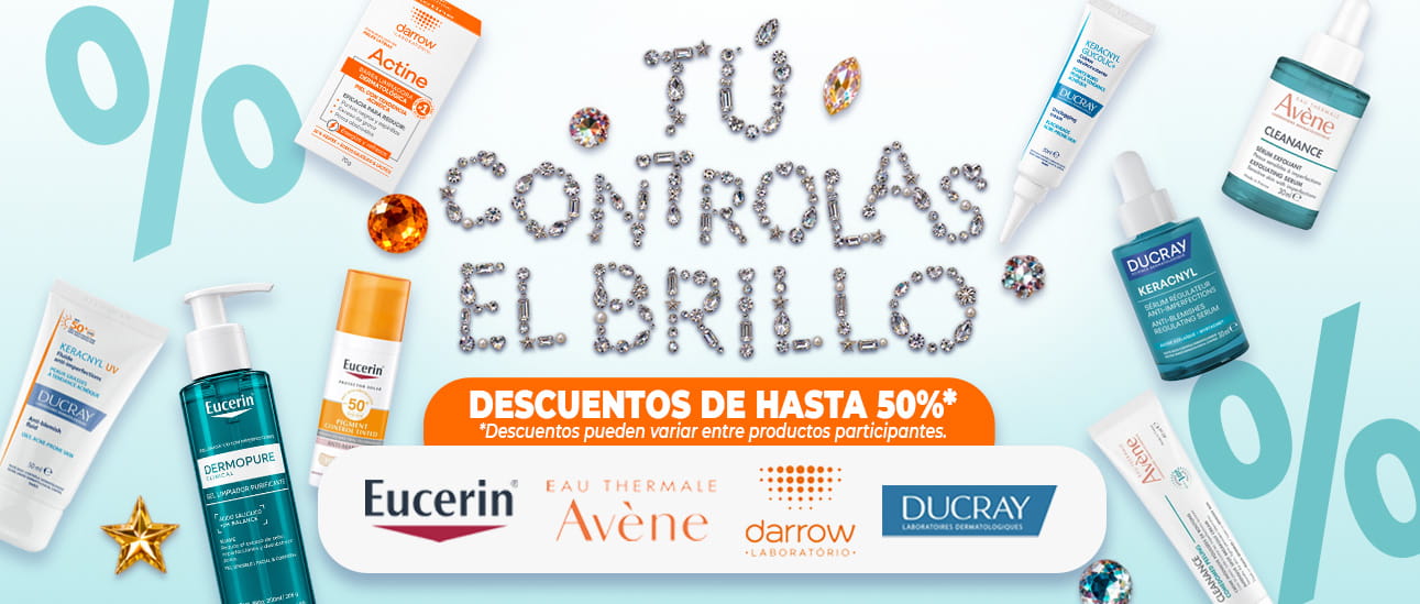 Promociones Eucerin, Avene, Darrow, Ducray, tu controlas el brillo, descuentos de hasta 50%